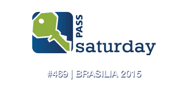 SQL Saturday 469 Brasília